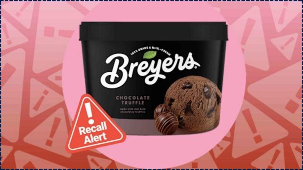 Breyers Issues Ice Cream Recall Over Chocolate Truffle Contamination Risk 1 Breyers Issues Ice Cream Recall